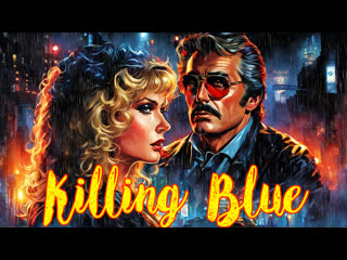 1988 - midnight cop / killing blue